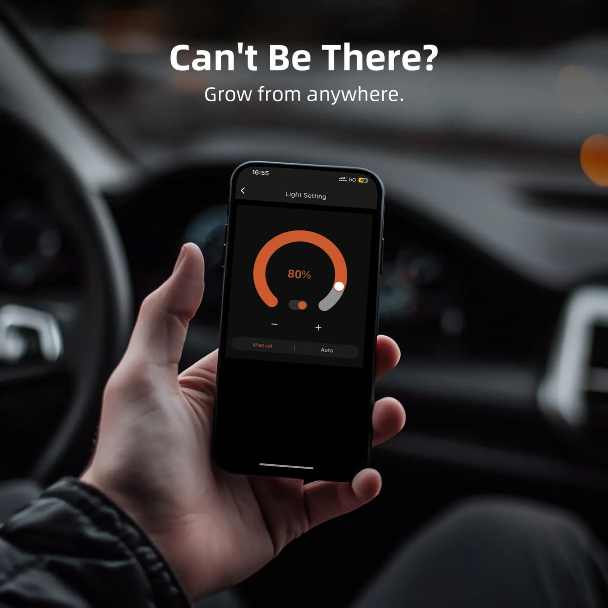 Hand holding a smartphone with app interface inside a car, with text 'Can't Be There? Grow from anywhere.'