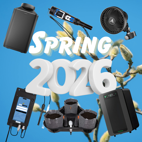 Spring 2026 - The Latest Indoor Growing Products